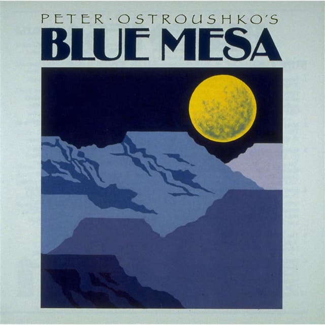 Album cover art for Blue Mesa