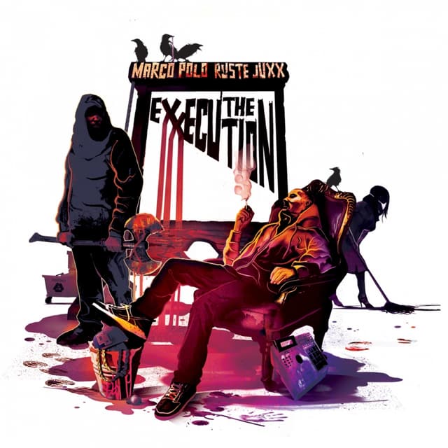 Album cover art for The Exxecution Feat. Ruste Juxx