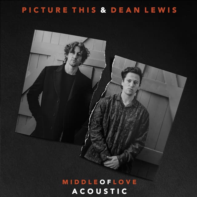 Album cover art for Middle of Love (with Dean Lewis acoustic)
