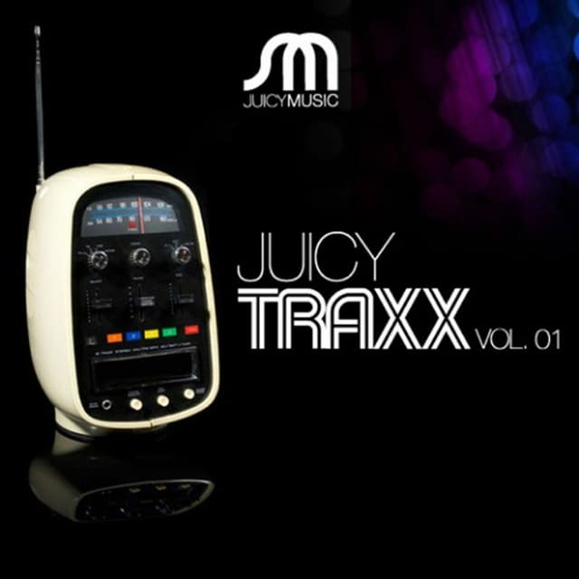 Album cover art for Juicy Traxx Vol 01