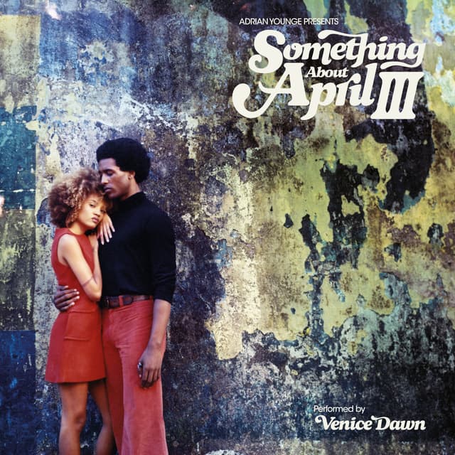 Album cover art for Adrian Younge presents Something About April III
