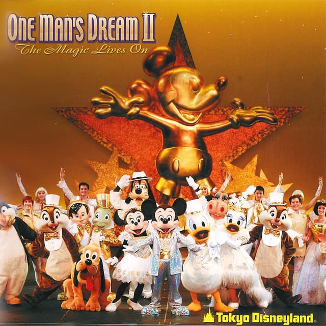Album cover art for Tokyo Disneyland One Man's Dream 2