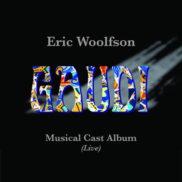 Album cover art for Gaudi Musical Cast Album (Live)