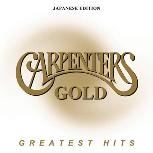 Album cover art for Carpenters Gold: Greatest Hits (Japanese Edition)