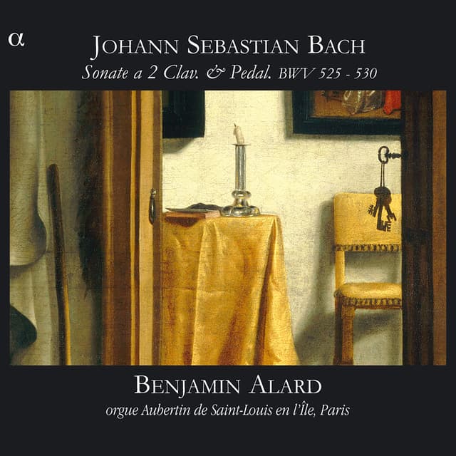Album cover art for Bach: Sonate à 2 Clav. & Pedal. BWV 525-530