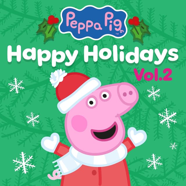 Album cover art for Happy Holidays with Peppa Pig Vol. 2