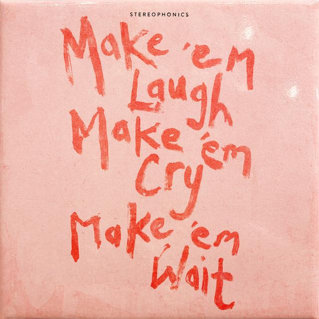Album cover art for Make ‘Em Laugh, Make ‘Em Cry, Make ‘Em Wait