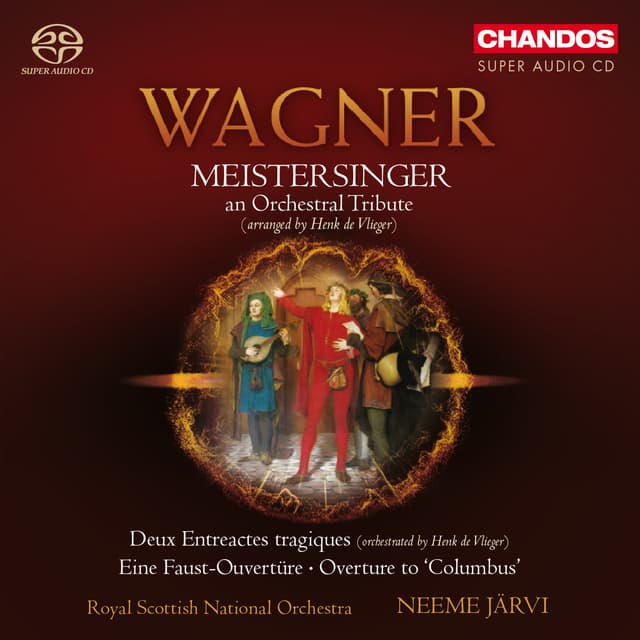Album cover art for Wagner: Meistersinger, An Orchestral Tribute
