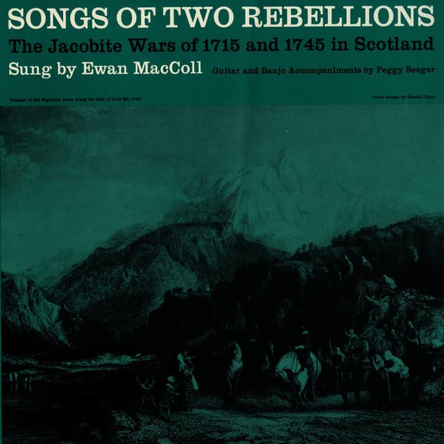 Album cover art for Songs Of Two Rebellions : The Jacobite Wars Of 1715 And 1745 In Scotland
