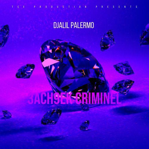 Album cover art for 3ach9ek Criminel
