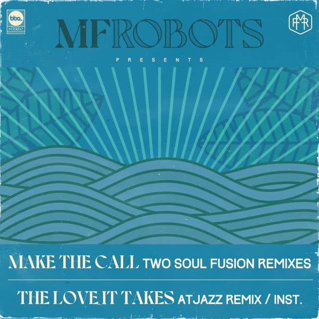 Album cover art for Make the Call / The Love It Takes (Two Soul Fusion Remixes / Atjazz Remix)