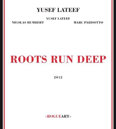 Album cover art for Roots Run Deep