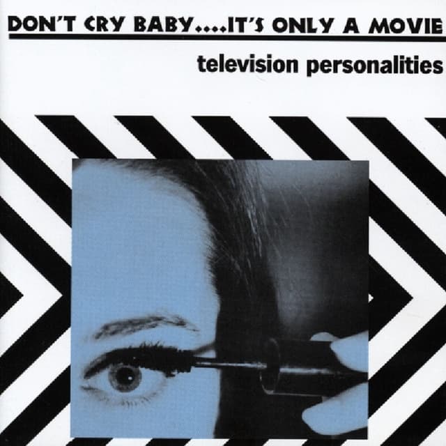 Album cover art for Don't Cry Baby....it's Only A Movie