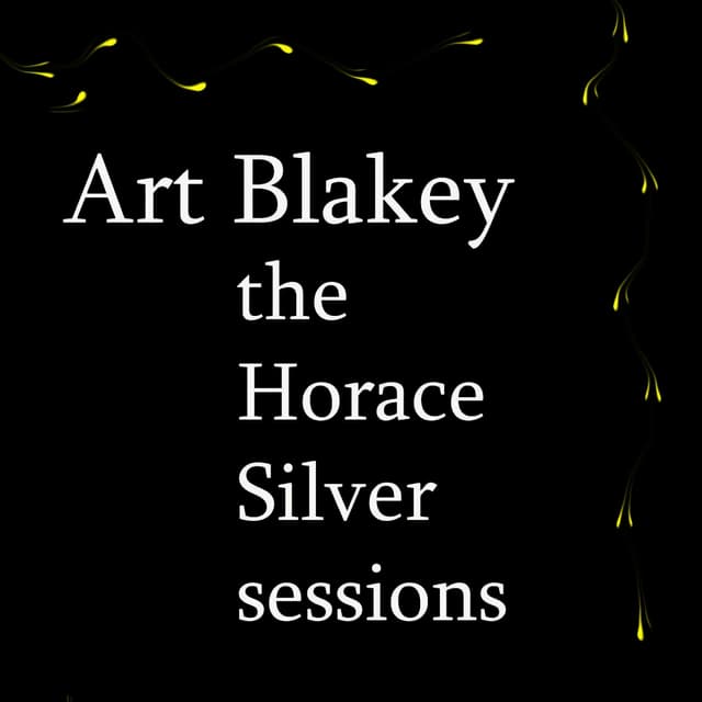 Album cover art for The Horace Silver Sessions