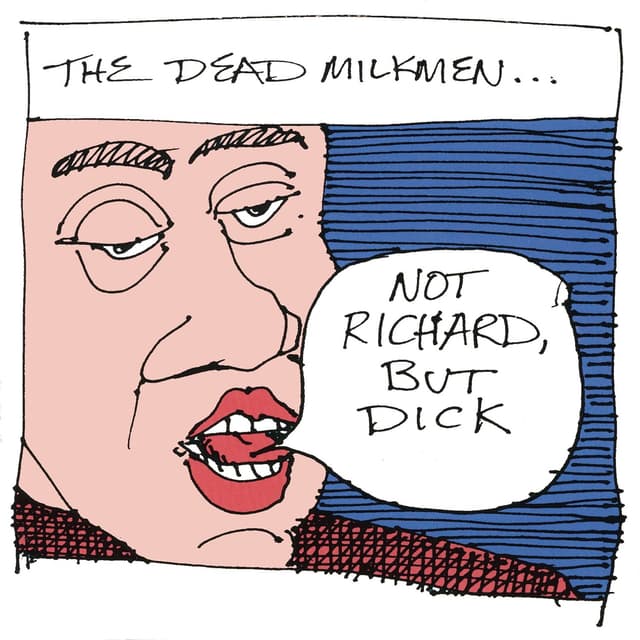 Album cover art for Not Richard, But Dick