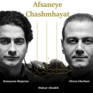 Album cover art for Afsaneye Chashmhayat