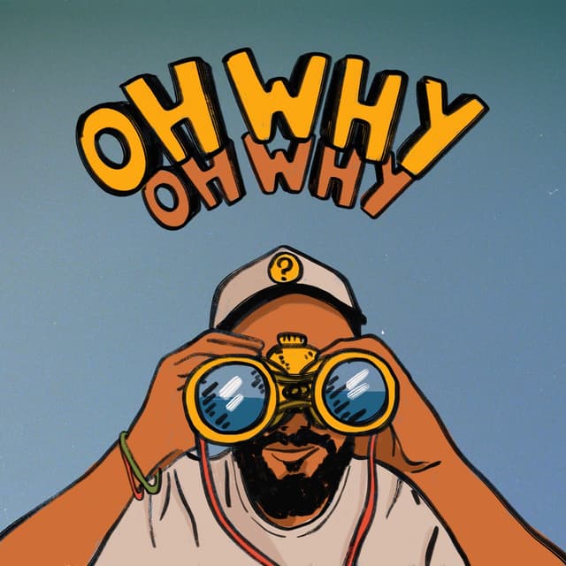 Album cover art for Oh Why