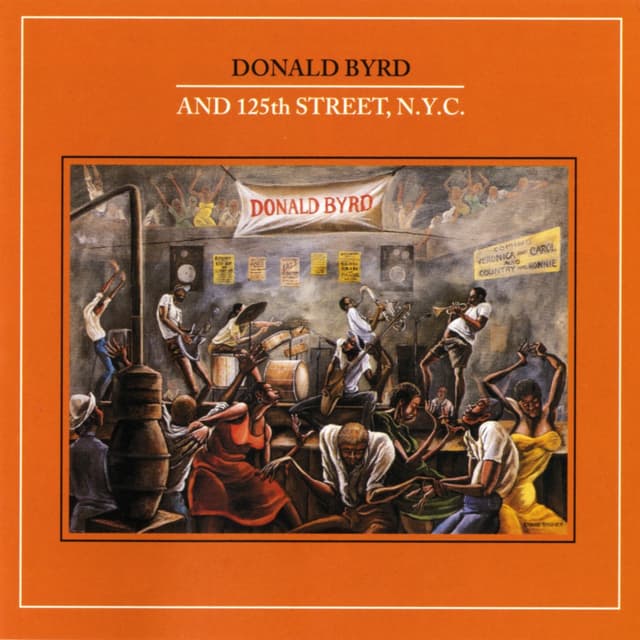 Album cover art for Donald Byrd And 125th Street, N.Y.C.