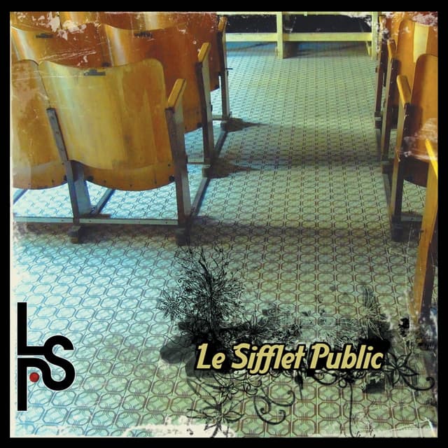Album cover art for Le Sifflet Public