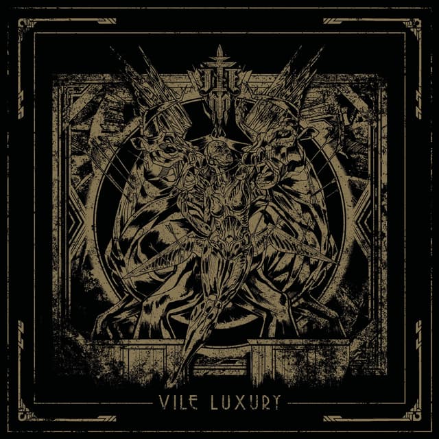 Album cover art for Vile Luxury