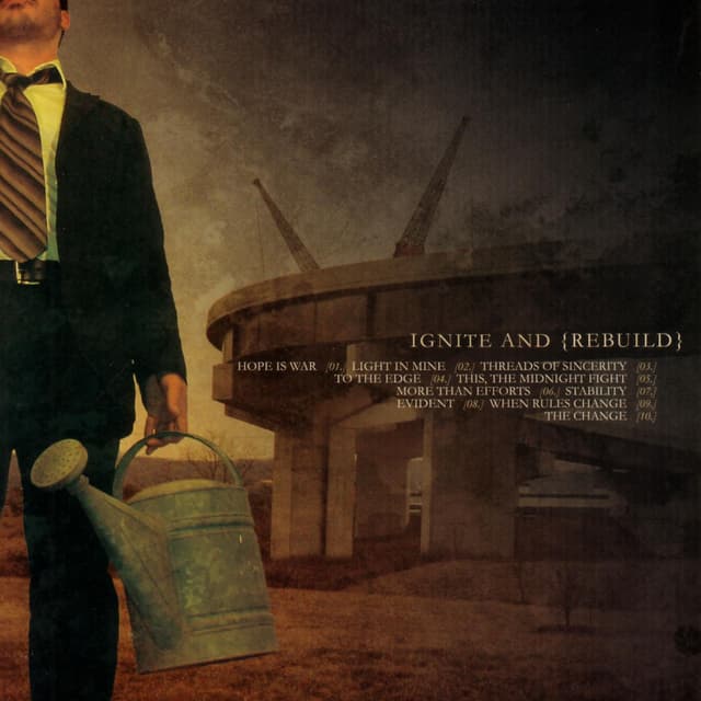 Album cover art for Ignite And Rebuild