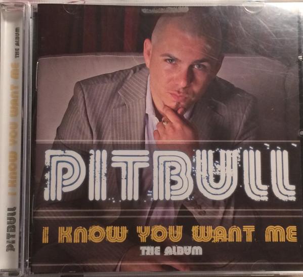 I Know You Want Me The Album
