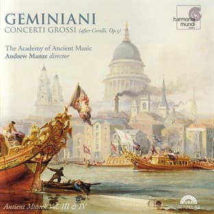 Album cover art for Geminiani: Concerti Grossi (after Corelli, Op.5)