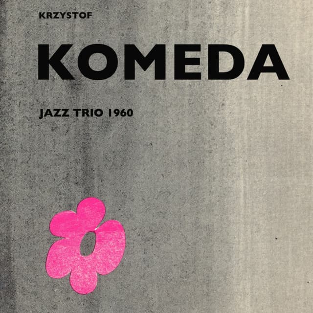 Album cover art for Krzysztof Komeda: Trio 1960