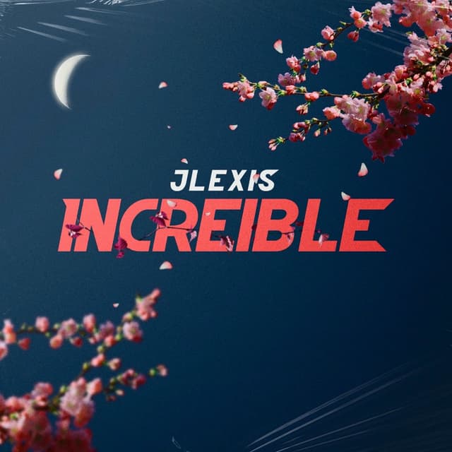 Album cover art for Increíble