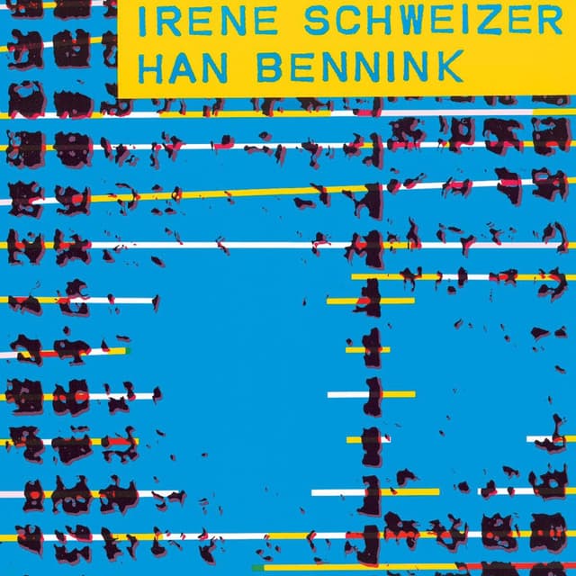 Album cover art for Irène Schweizer & Han Bennink