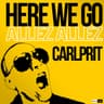 Here We Go (Allez Allez)