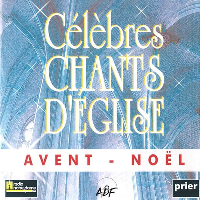 Album cover art for Célèbres chants d'Église: Avent - Noël