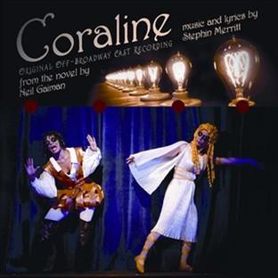 Album cover art for Coraline (original Off-Broadway Cast Recording)