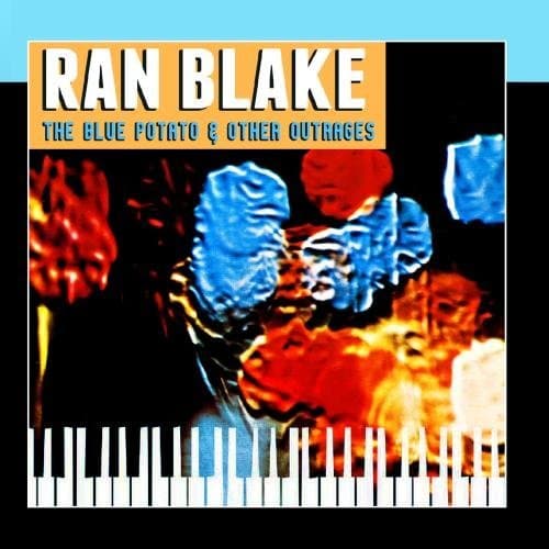 Album cover art for The Blue Potato And Other Outrages...