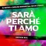 Sarà Perché Ti Amo (Sara Perche Ti Amo)