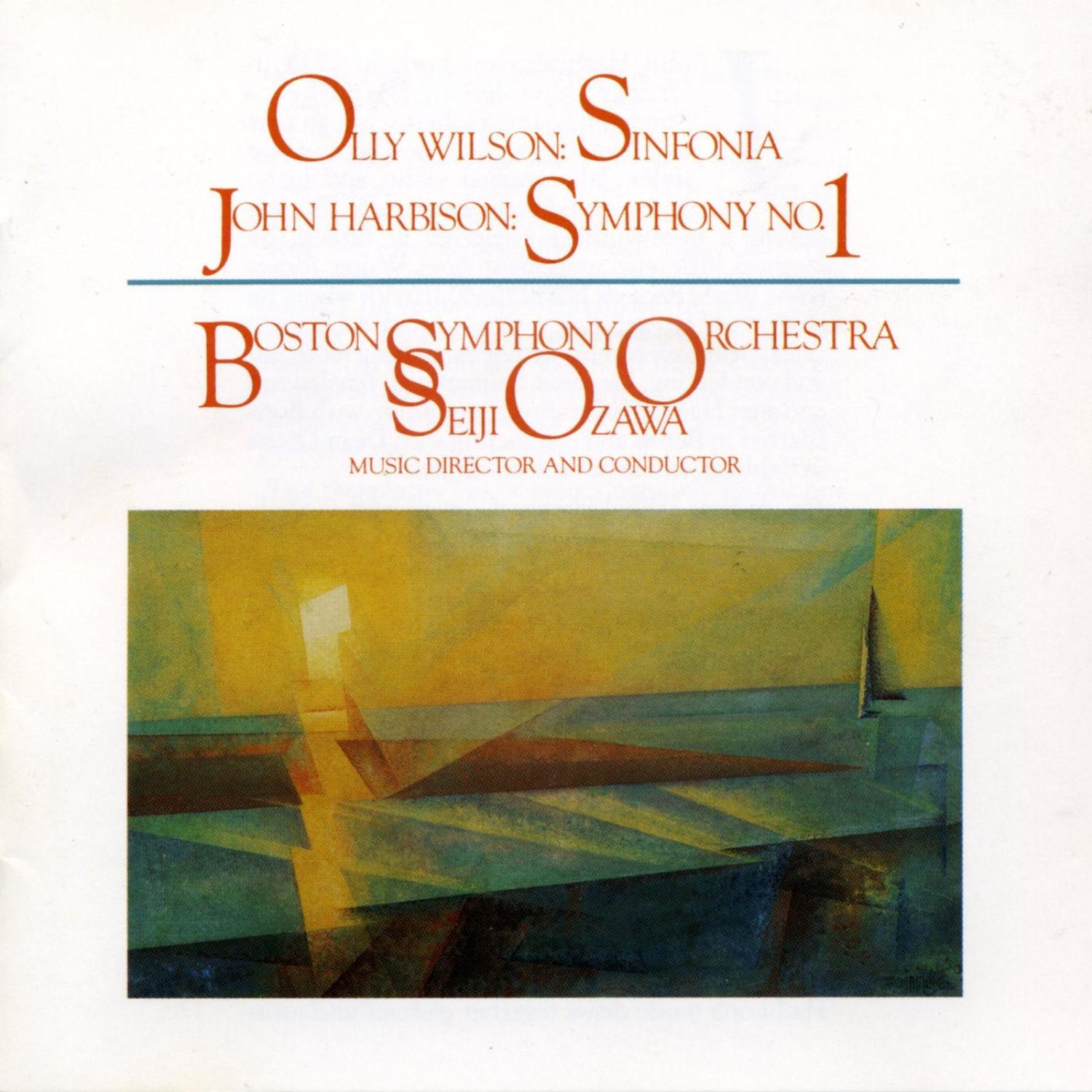 Wilson: Sinfonia - Harbison: Symphony No. 1