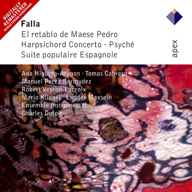 Album cover art for De Falla : El Retablo de Maese Pedro & Orchestral Works - APEX