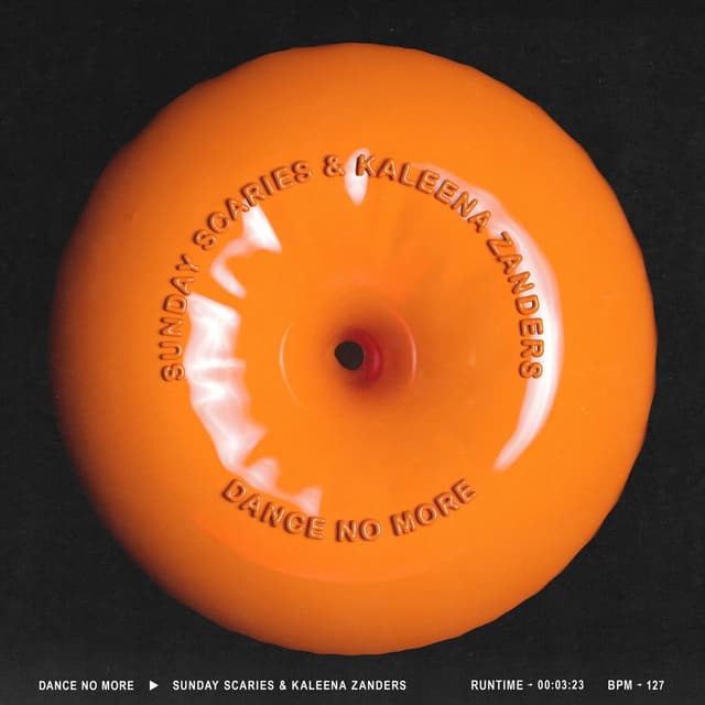 Album cover art for Dance No More (with Kaleena Zanders)