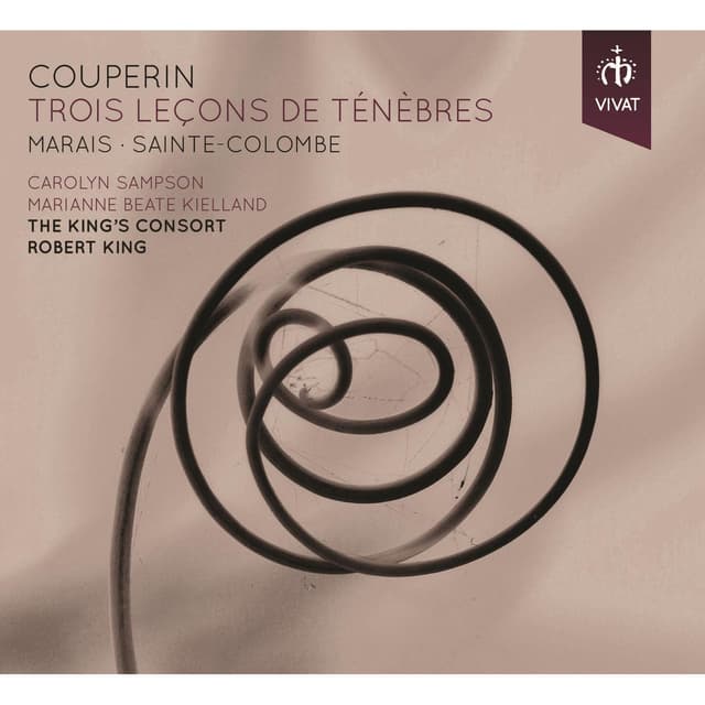 Album cover art for Couperin - Marais - Sainte Colombe: Trois Leçons de Tenébres