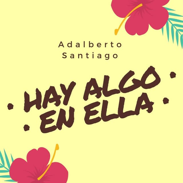 Album cover art for Hay Algo En Ella
