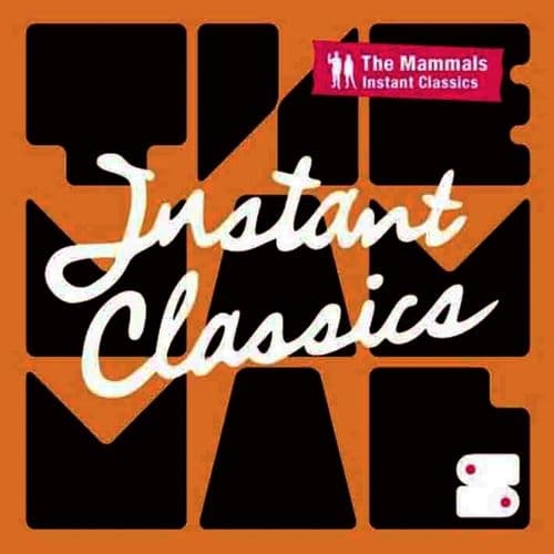 Album cover art for Instant Classics