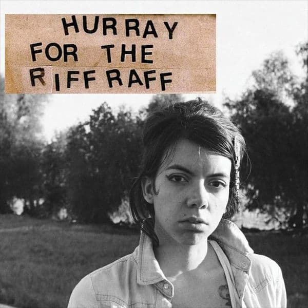 Album cover art for Hurray for the Riff Raff
