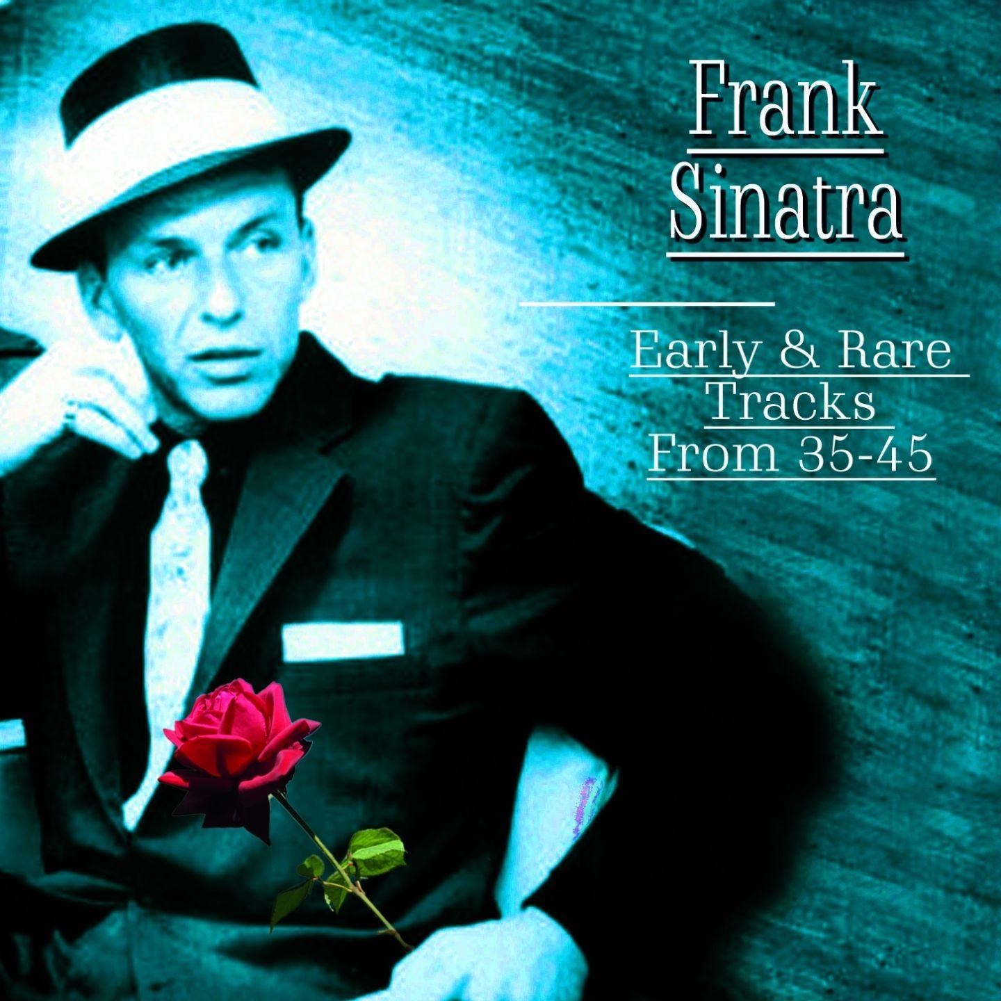Early Tracks From 35 - 45
