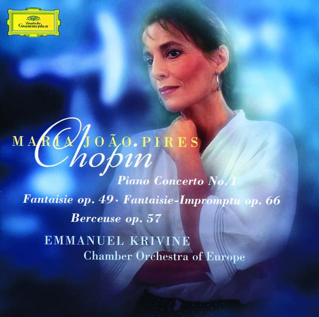 Album cover art for Chopin: Piano Concerto No. 1 - Fantaisie Op. 49 - Fantaisie-Impromptu Op. 66 - Berceuse Op. 57