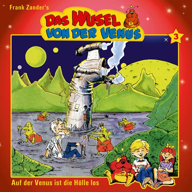 Album cover art for Das Wusel Von Der Venus: Folge 3 - Auf Der Venus Ist Die Hölle Los