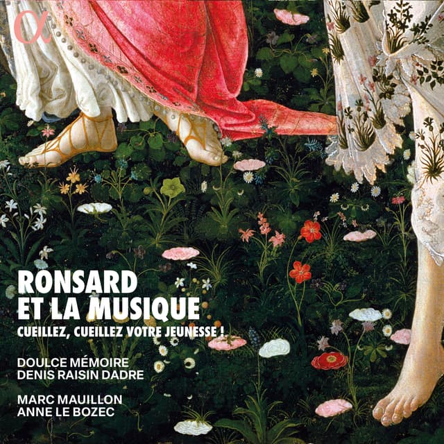 Album cover art for Ronsard et la Musique. Cueillez, cueillez votre jeunesse !