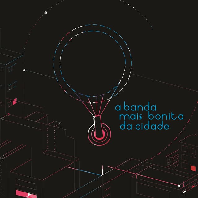 Album cover art for A Banda Mais Bonita da Cidade