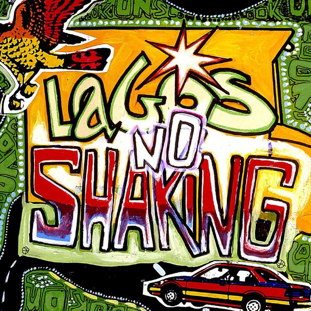 Album cover art for Lagos No Shaking