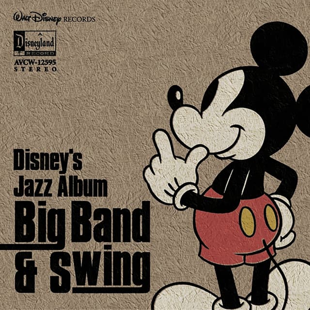 Album cover art for Disney's Jazz Album ~ Big Band & Swing