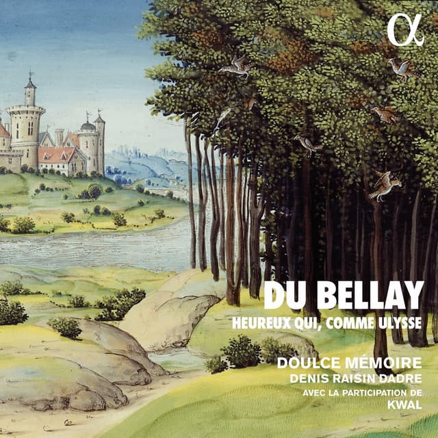 Album cover art for Du Bellay: Heureux Qui, Comme Ulysse